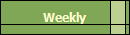 Weekly